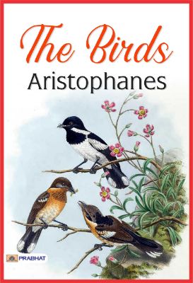 The Birds by Aristophanes