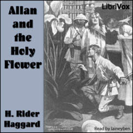 Allan and the Holy Flower
