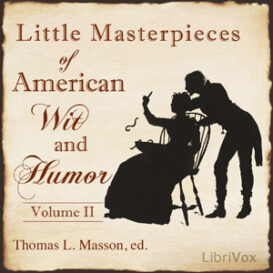 Little Masterpieces of American Wit and Humor Vol 2