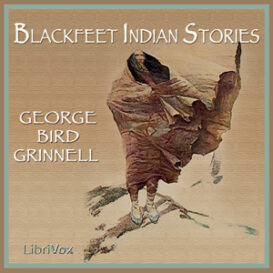 Blackfeet Indian Stories
