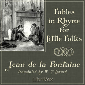 Fables in Rhyme for Little Folks