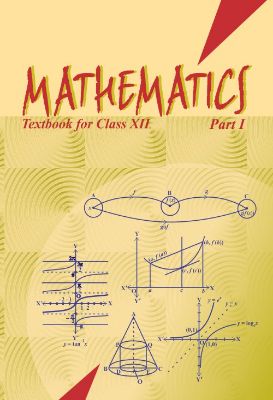 Mathematics Part-1 TextBook in Mathematics for Class-12 by R. Nisbet ...