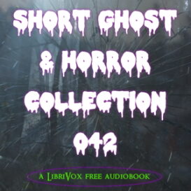 Short Ghost and Horror Collection 042