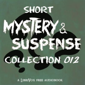 Short Mystery and Suspense Collection 012