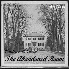 The Abandoned Room