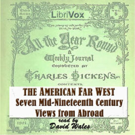 The American Far West: Seven Mid-Nineteenth Century Views From Abroad