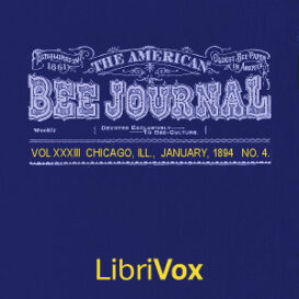 The American Bee Journal, Vol. XXXIII, No. 4, Jan 1894