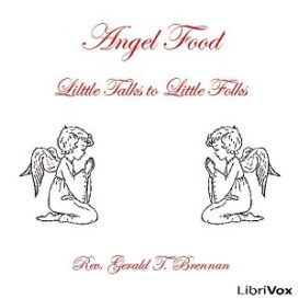 Angel Food: Little Talks to Little Folks