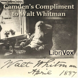 Camden's Compliment to Walt Whitman