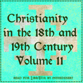 Christianity in the 18th and 19th Century, Volume 2