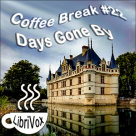 Coffee Break Collection 022 - Days Gone By