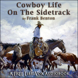 Cowboy Life on the Sidetrack