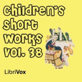 Children's Short Works, Vol. 038