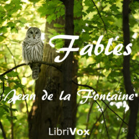 The Fables of La Fontaine