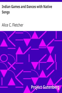 Indian Games and Dances with Native Songs