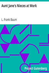 Aunt Jane's Nieces at Work