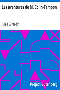 Les aventures de M. Colin-Tampon