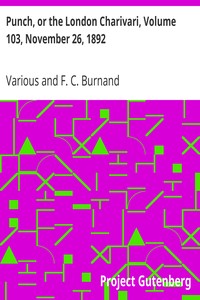 Punch, or the London Charivari, Volume 103, November 26, 1892