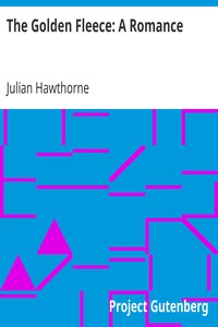 The Golden Fleece: A Romance