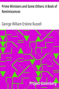 Prime Ministers and Some Others: A Book of Reminiscences