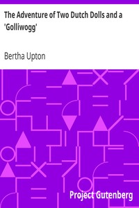 The Adventure of Two Dutch Dolls and a 'Golliwogg'