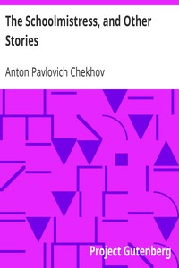 The Schoolmistress, and Other Stories