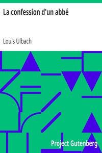 La confession d'un abbé