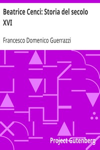 Beatrice Cenci: Storia del secolo XVI