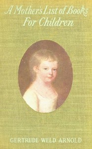 A Mother's List of Books for Children