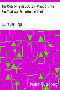 The Outdoor Girls at Ocean View; Or, The Box That Was Found in the Sand