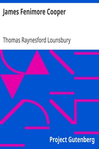 James Fenimore Cooper: American Men of Letters