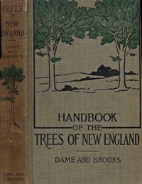 Handbook of the Trees of New England
