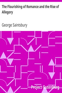The Flourishing of Romance and the Rise of Allegory: (Periods of European Literature, vol. II)
