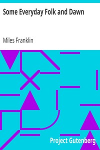 Some Everyday Folk and Dawn