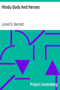 Hindu Gods And Heroes: Studies in the History of the Religion of India