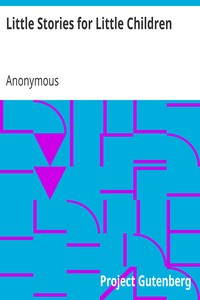 Little Stories for Little Children