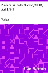 Punch, or the London Charivari, Vol. 146, April 8, 1914