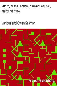 Punch, or the London Charivari, Vol. 146, March 18, 1914