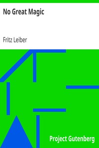 No Great Magic