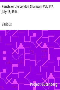 Punch, or the London Charivari, Vol. 147, July 15, 1914