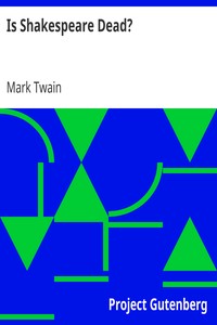 Is Shakespeare Dead?: From My Autobiography