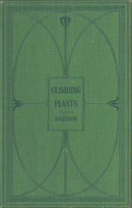 The Movements and Habits of Climbing Plants