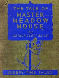 pg24872.cover_.medium-1.jpg The Tale of Master Meadow Mouse - Image 1