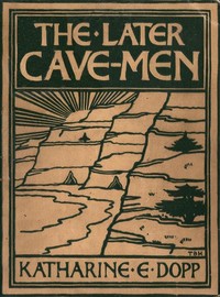 The Later Cave-Men