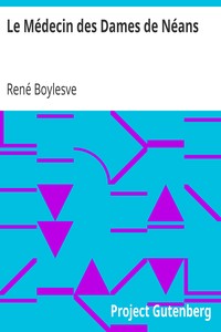 Le Médecin des Dames de Néans