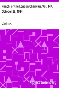 Punch, or the London Charivari, Vol. 147, October 28, 1914