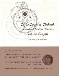 pg30001.cover_.medium-1.jpg On the Origin of Clockwork, Perpetual Motion Devices, and the Compass - Image 1