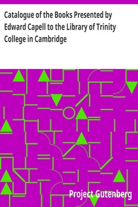 pg31016.cover_.medium.jpg Catalogue of the Books Presented by Edward Capell to the Library of Trinity College in Cambridge - Image 1