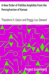 A New Order of Fishlike Amphibia From the Pennsylvanian of Kansas