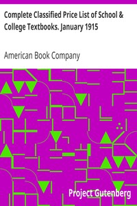Complete Classified Price List of School & College Textbooks. January 1915